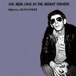 Download Lou Reed - Love At The Regent Theater Albury 01111977