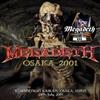 écouter en ligne Megadeth - Osaka 2001