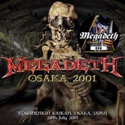 Download Megadeth - Osaka 2001