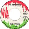 baixar álbum The Wailers - Im Determined