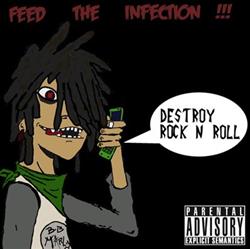 Download Feed The Infection - Destroy Rock n Roll