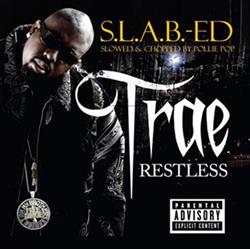 Download Trae - Restless SLAB ED