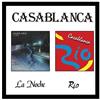 ladda ner album Casablanca - La Noche Rio