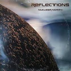 Download Nuclear North - Reflections