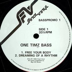 Download One Timz Bass - Free Your Body