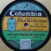 baixar álbum Paul Whiteman And His Orchestra - When Youre Counting The Stars Alone Love Me