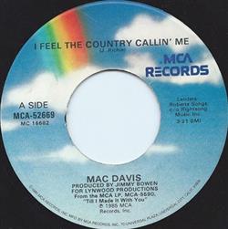 Download Mac Davis - I Feel The Country Callin Me