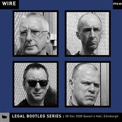 Download Wire - 08 Dec 2000 Queens Hall Edinburgh