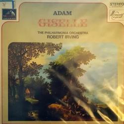 Download Adam, The Philharmonia Orchestra, Robert Irving - Giselle