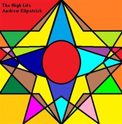 Download Andrew Kilpatrick - The High Life