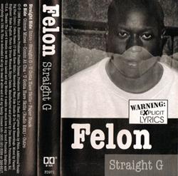 Download Felon - Straight G