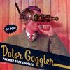 Album herunterladen Destructors - Dolor Goggler