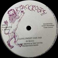 Download Barry Brown & The Youth Promotion Band - I Love Sweet Jah Jah