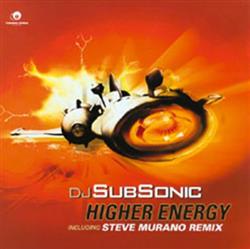 Download DJ SubSonic - Higher Energy