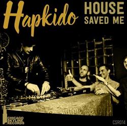 Download Hapkido - House Saved Me