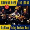 escuchar en línea Rowwen Hèze Los Lobos - De Moan Estoy Sentado Aqui