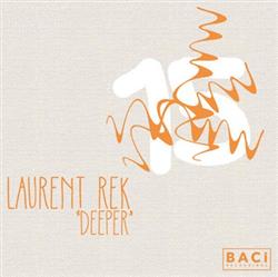 Download Laurent Rek - Deeper