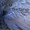 ouvir online TJO - Stone The Crows