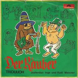 Download Jodlerduo Inge Und Rudi Meixner - Der Räuber