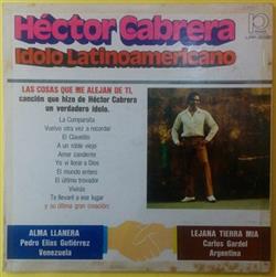 Download Hector Cabrera - Ídolo Latinoamericano