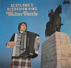 Download Walter Perrie - Scotlands Accordion King