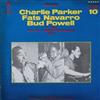 lyssna på nätet Charlie Parker, Fats Navarro, Bud Powell - At Their Rare Of All Rarest Performances Vol 1