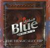 descargar álbum The Tragically Hip - Labatt Blue Music