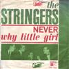 The Stringers - Never Why Little Girl