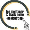 lataa albumi Lee Mortimer & Black Noise - Speaker Buster EP