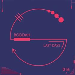 Download Boddah - Last Days EP