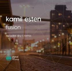 Download Kamil Esten - Fusion