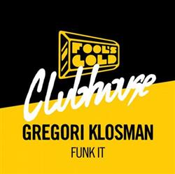 Download Gregori Klosman - Funk It