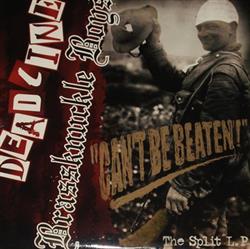 Download Deadline Brassknuckle Boys - Cant Be Beaten The Split LP