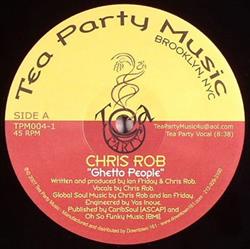 Download Chris Rob Ian Friday - Ghetto People Everything