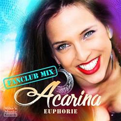 Download Acarina - Euphorie Fanclub Mix