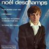 last ned album Noël Deschamps - A Six Heures CEst Fini