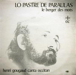 Download Henri Gougaud - Lo Pastre De Paraulas Le Berger Des Mots Henri Gougaud Canta Occitan