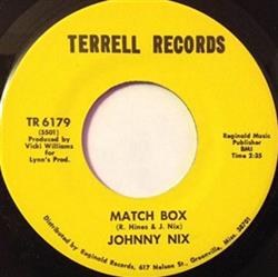 Download Johnny Nix - Match Box I Got My Brand On You