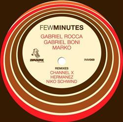 Download Gabriel Boni, Gabriel Rocca , Marko - Few Minutes