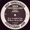 télécharger l'album Dred Controllers Versus Icons Anderson - Get Crunked Up Heard It All B4