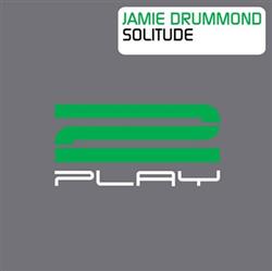 Download Jamie Drummond - Solitude