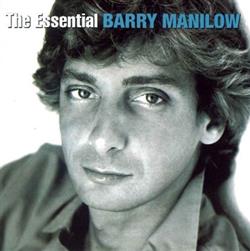 Download Barry Manilow - The Essential Barry Manilow