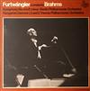 last ned album Brahms, Furtwängler, Berlin Philharmonic Orchestra, Vienna Philharmonic Orchestra - Furtwängler Conducts Brahms Symphony No 4 In E Minor Hungarian Dances 12 And 3