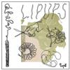 Lipups - 7ep2