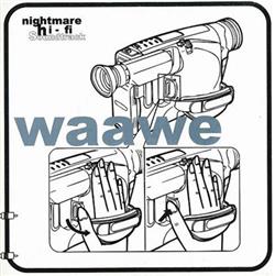 Download Waawe - Nightmare Hi Fi Soundtrack