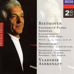 Download Beethoven Vladimir Ashkenazy - Favourite Piano Sonatas