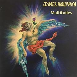 Download James Houlahan - Multitudes