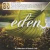 lytte på nettet Various - Eden A Collection Of Global Chill