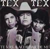 baixar álbum Tex Tex - Te Vas A Acordar De Mí