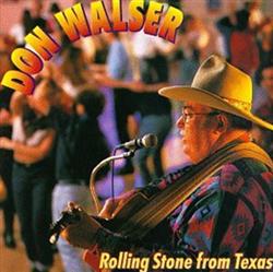 Download Don Walser - Rolling Stone From Texas